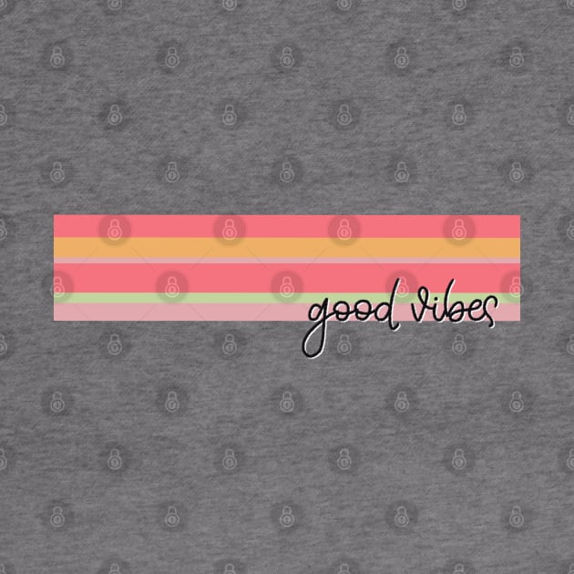 Good Vibes by LetteringByKaren